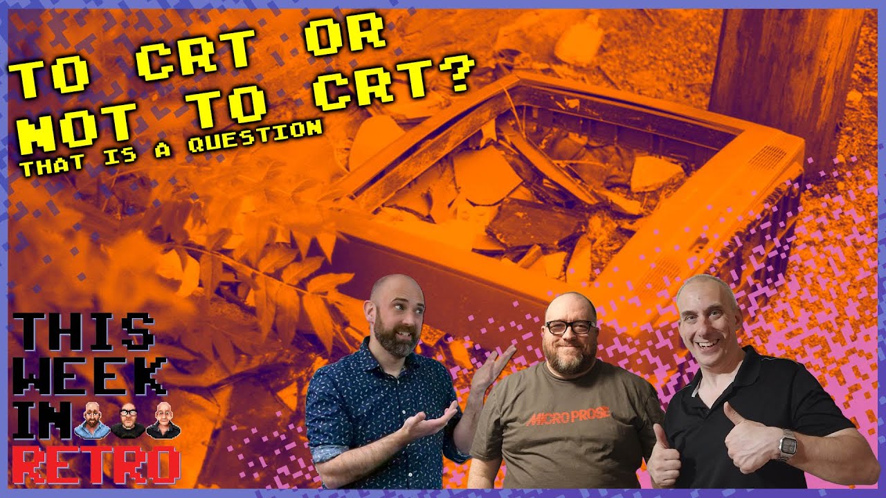 Is it Time To Eliminate CRT Monitors? - This Week In Retro 134