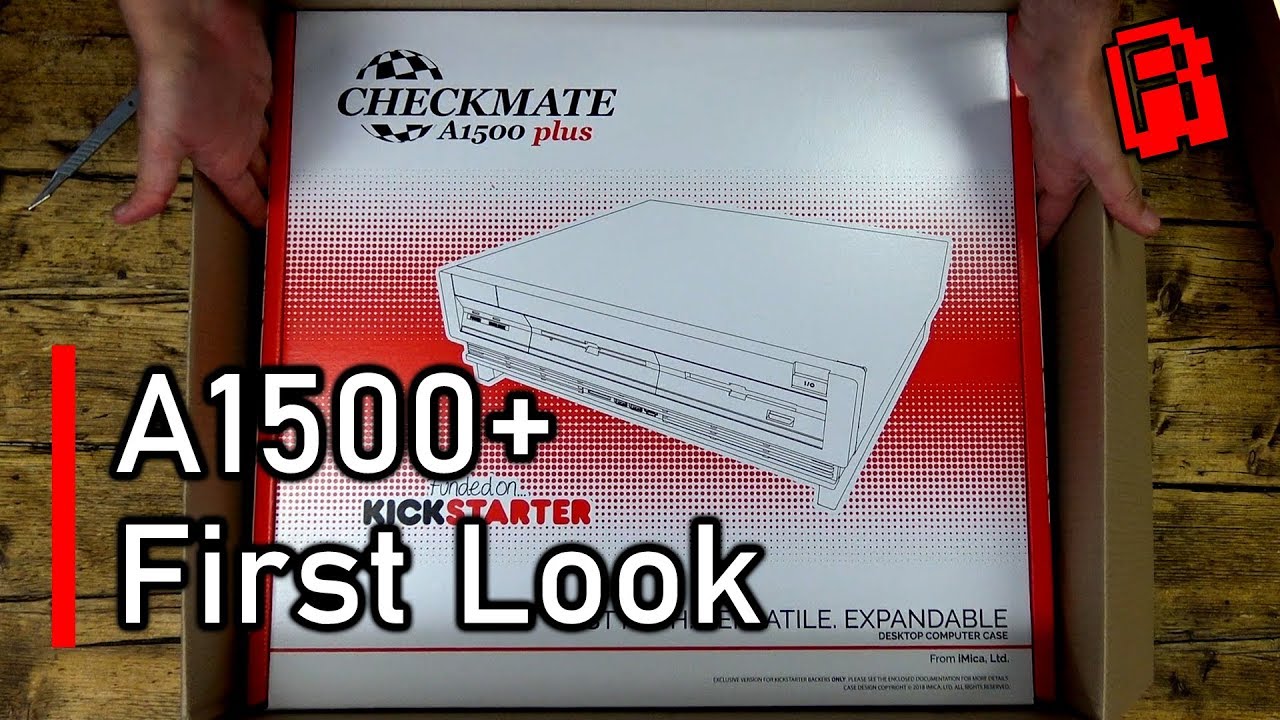 Building a new Amiga - Checkmate 1500+ Unboxing - New Amiga & PC Desktop Case (1/4)