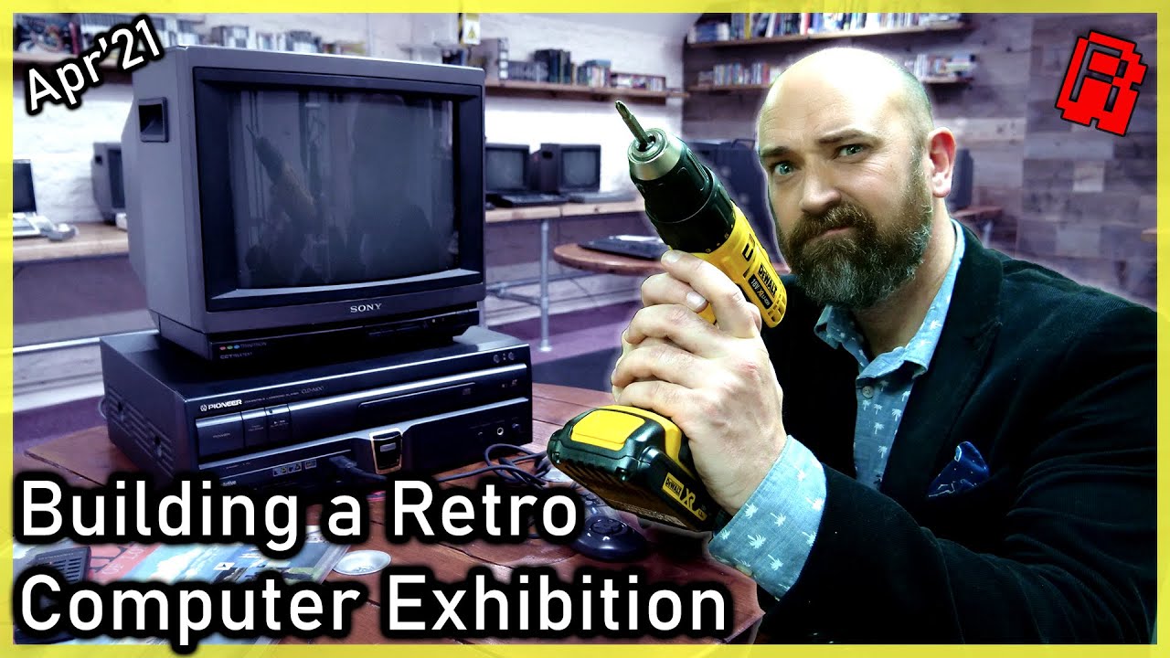 Building a Retro Computer Exhibition - April 2021