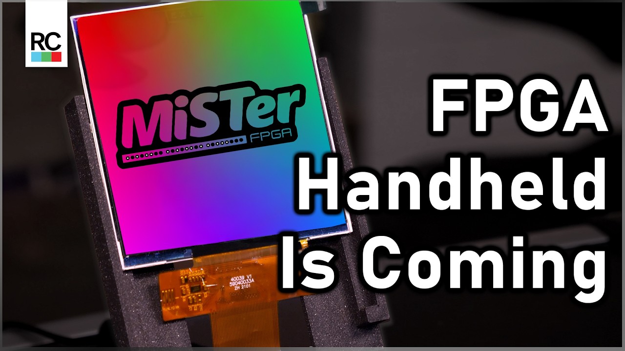 Handheld MiSTer FPGA is Coming! - RC Design & Development Update | May 2026