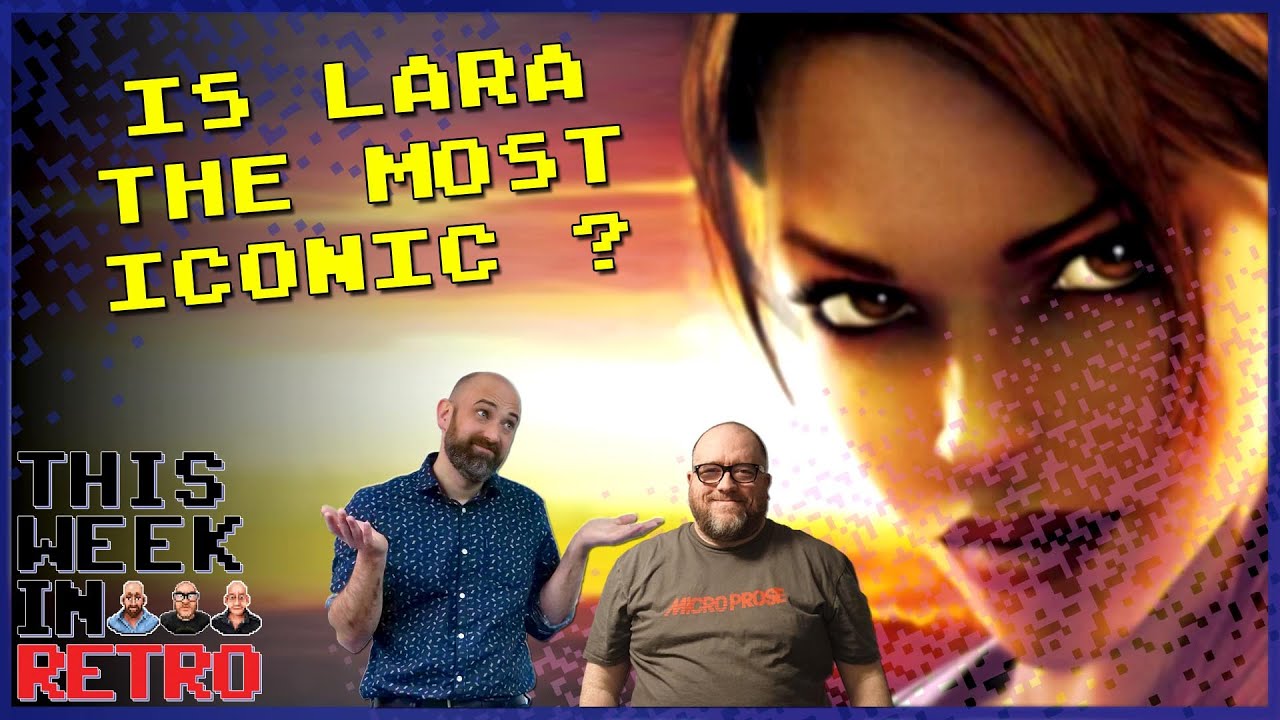 Lara's Number One! - This Week In Retro 166