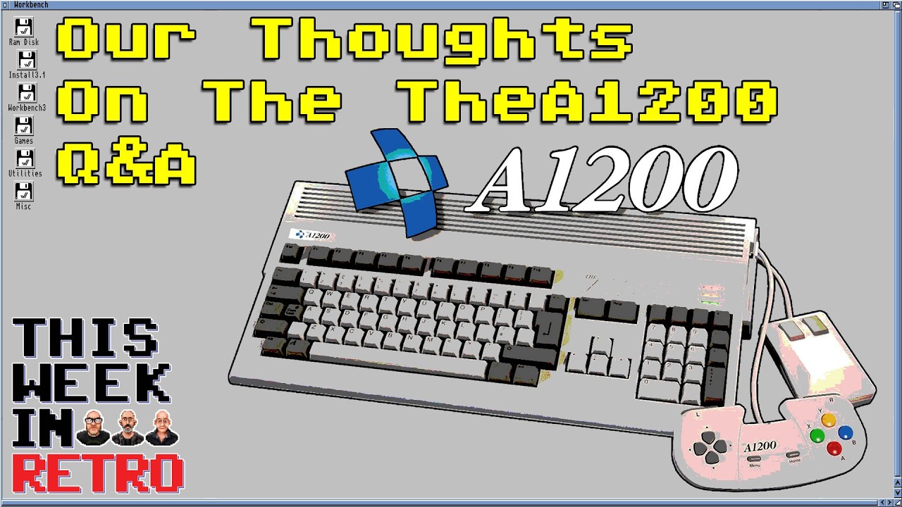 THEA1200 Questions Answered - This Week In Retro 277